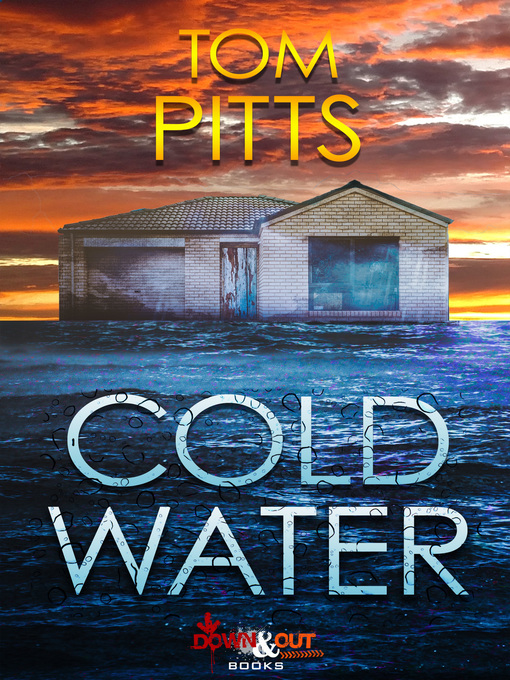 Title details for Coldwater by Tom Pitts - Available